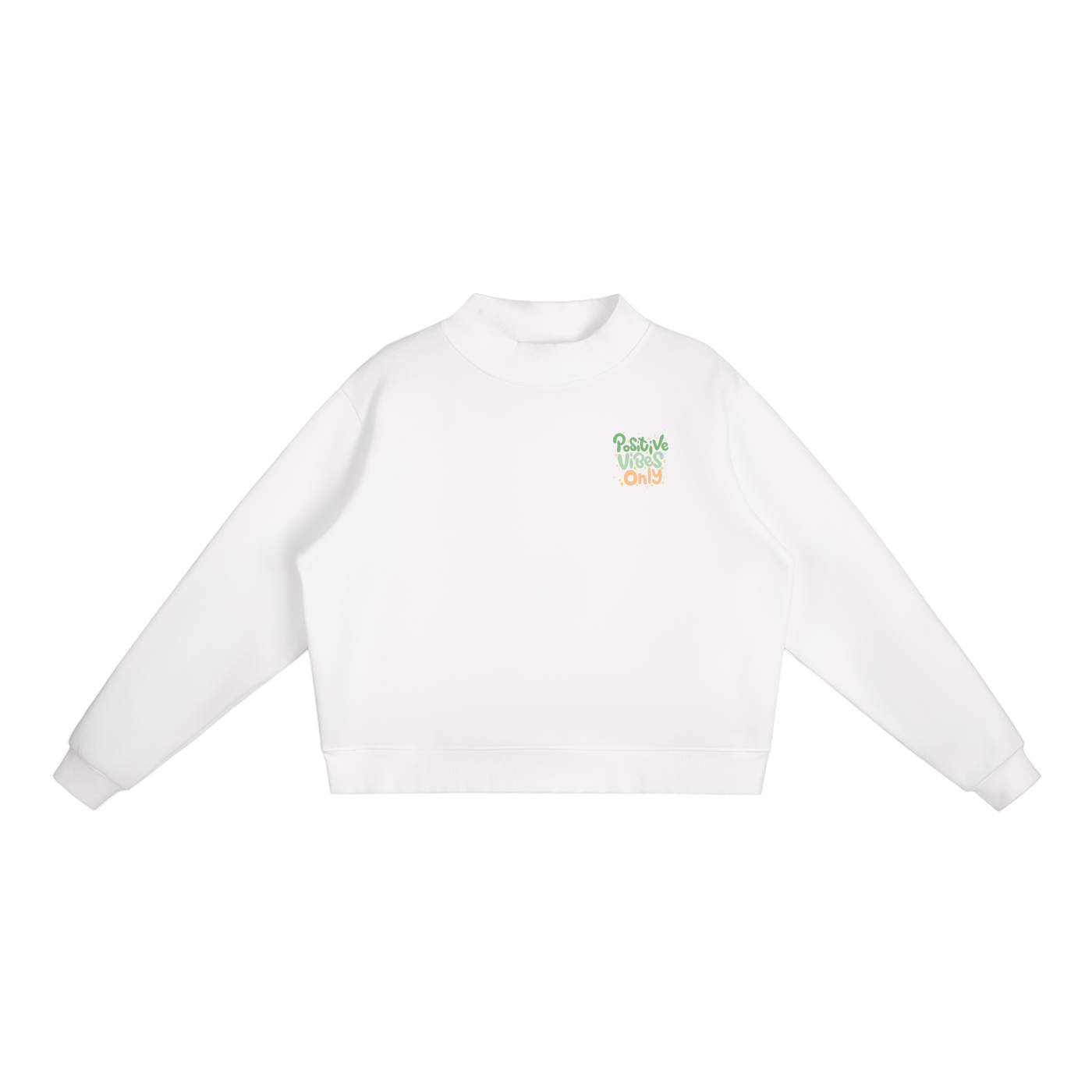 Crewneck essentiel en molleton à col montant - Positive Vibes Only