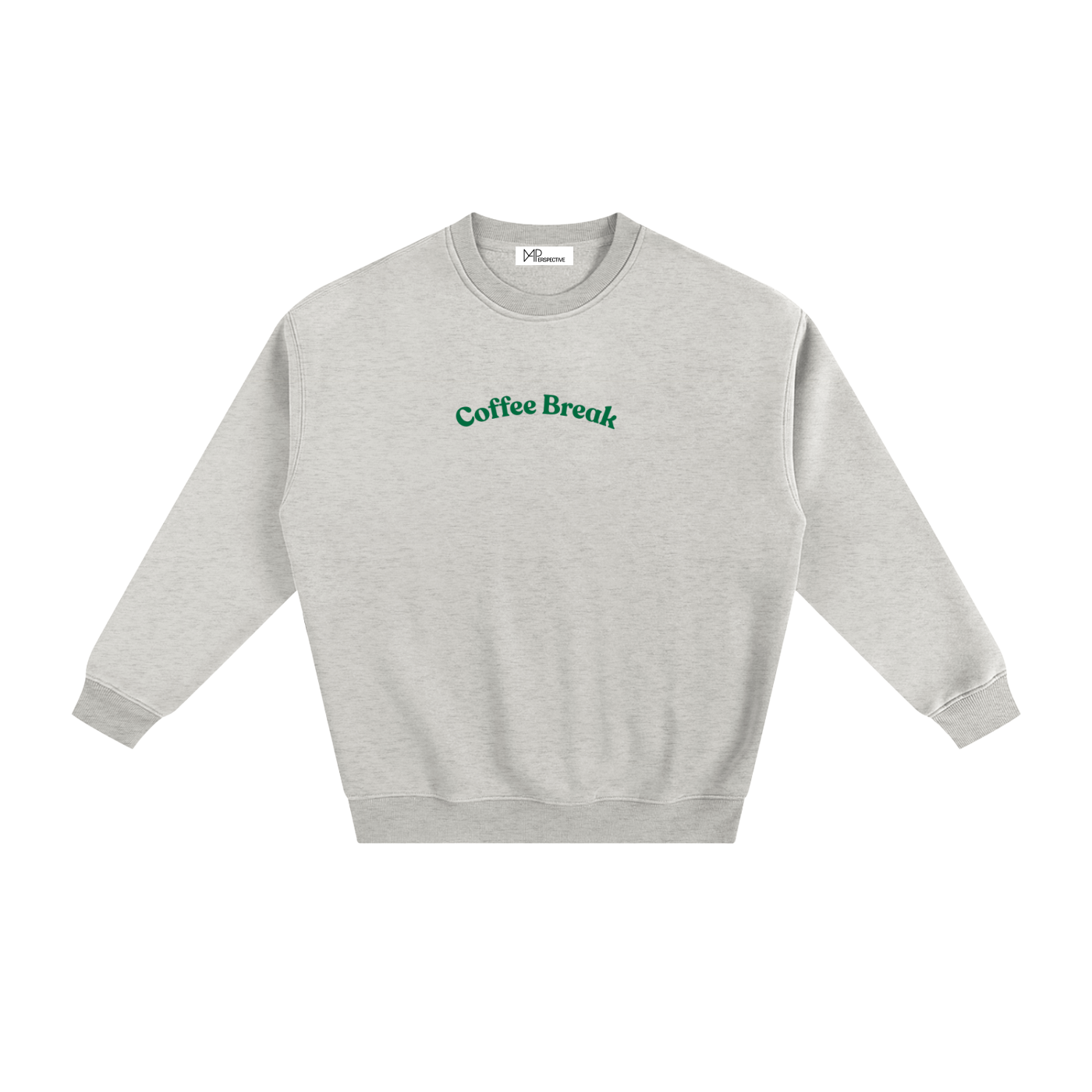 Fleeced Sweatshirt - Coffee Break